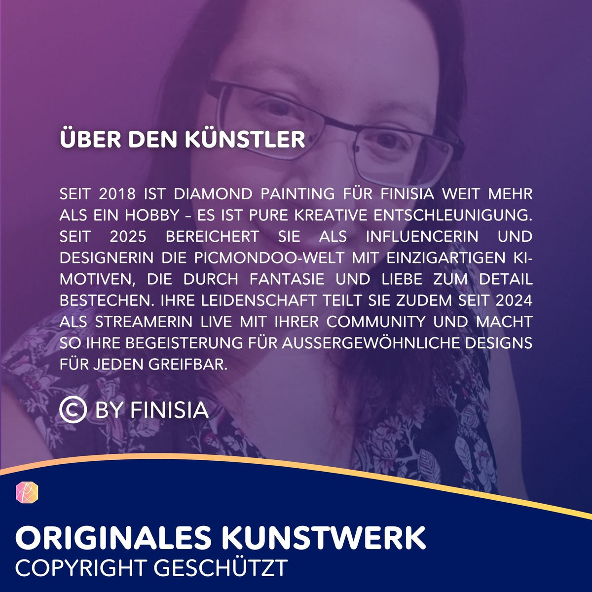 Künstlervorstellung Finisia für exklusive Diamond Painting Designs von Picmondoo mit Fokus auf kreative DIY-Kunst.