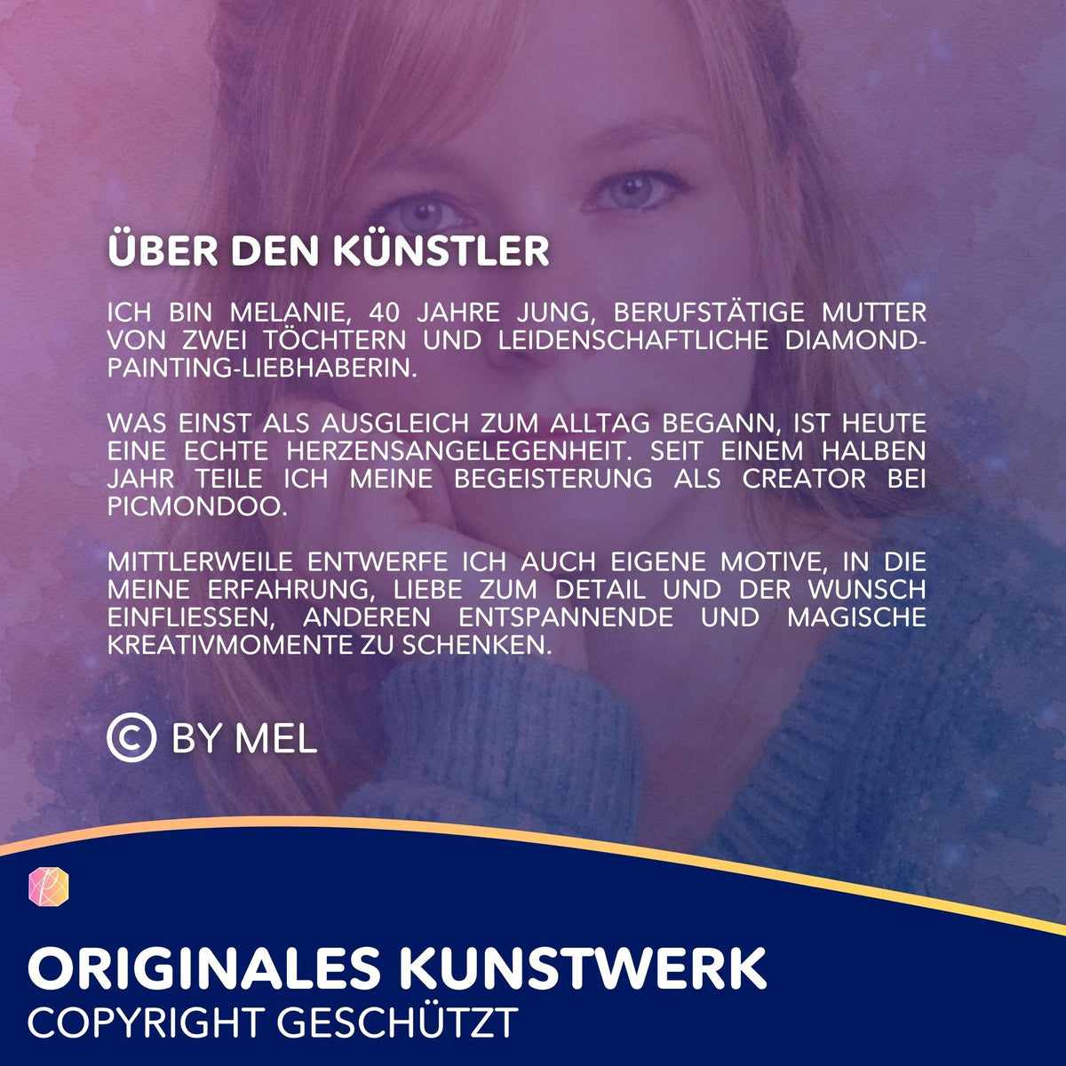 Künstlerporträt für Diamond Painting Set mit Text über die Diamond-Painting-Liebhaberin Mel und ihr originales Kunstwerk.