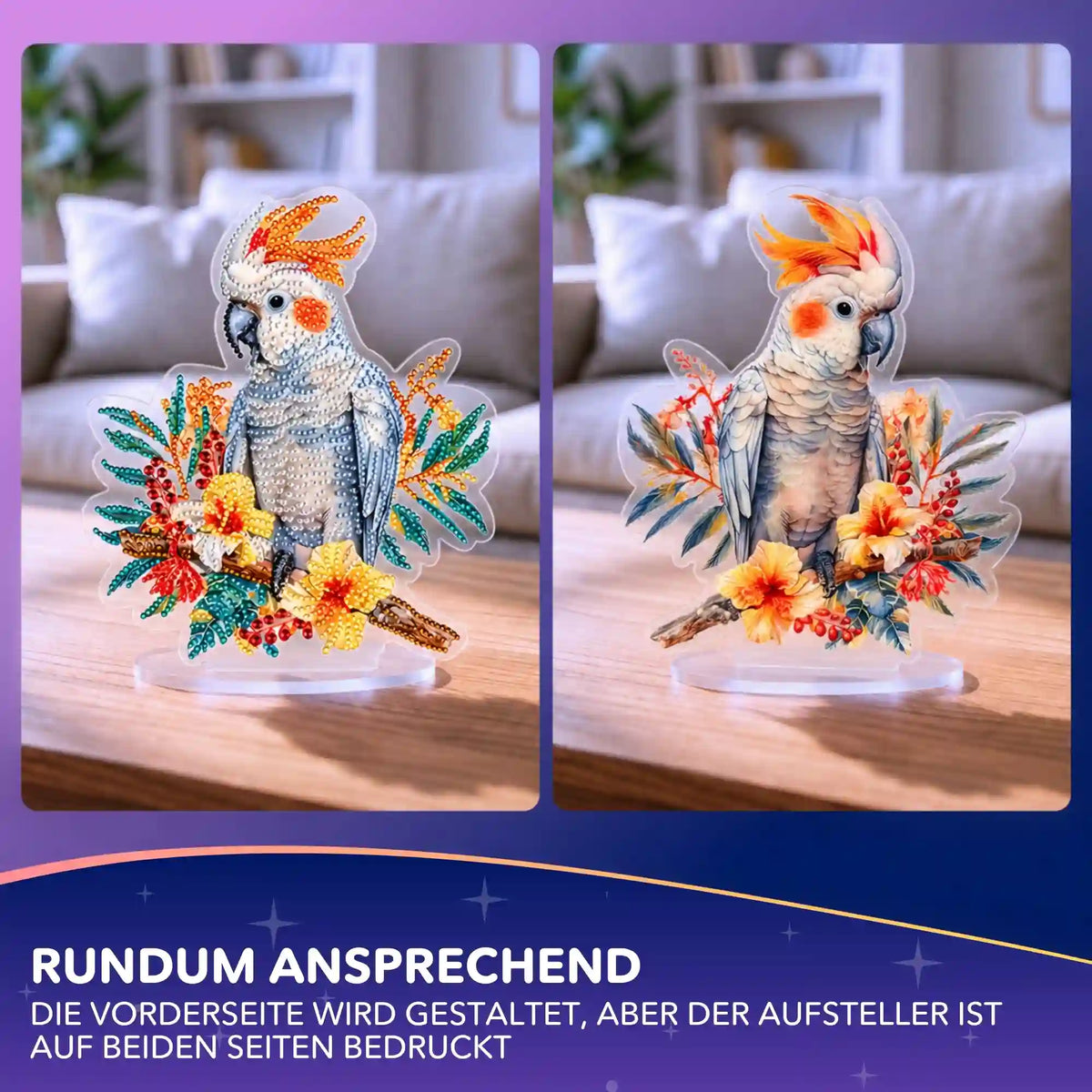 Diamond Painting Aufsteller Kakadu: Beidseitig bedruckte Acrylfigur mit funkelnden Steinen und Blüten